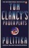 [Tom Clancy's Power Plays 01] • 1. Tom Clancy's Power Plays · Politika